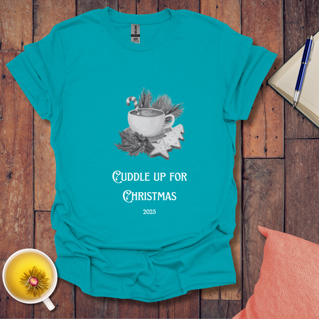 Cuddle Up Christmas 2025 T-Shirt