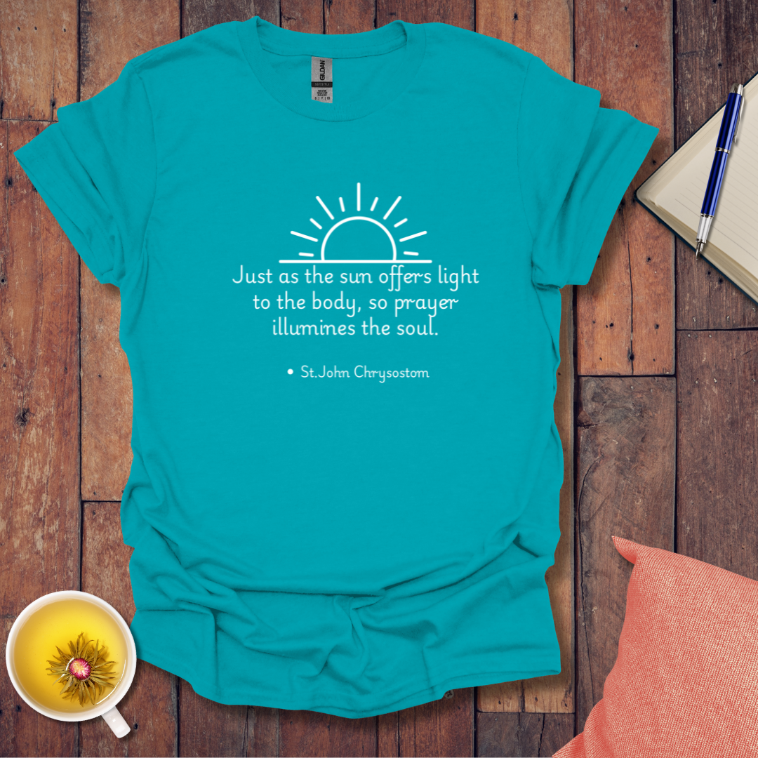 Just as the sun offers light T-Shirt