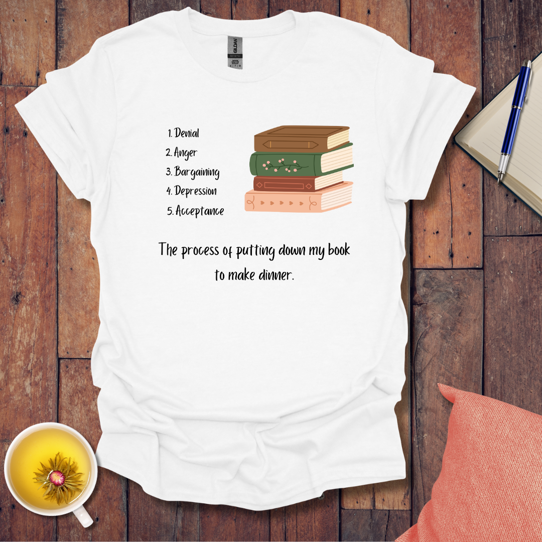 The Process of Putting Down My Book T-Shirt